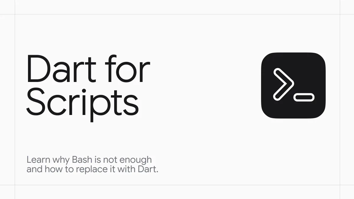 Why I Stopped Writing Bash Scripts and Started Using Dart