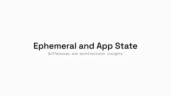 Ephemeral and Application State in Flutter