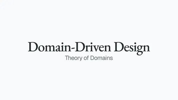 Domain-Driven Design: Core, Supporting & Generic Subdomains